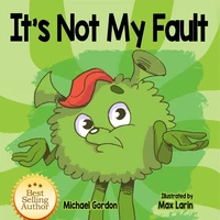 It's Not My Fault