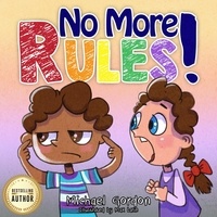  Michael Gordon - No More Rules! - Social Skills Series.