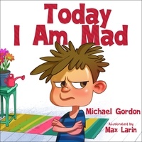  Michael Gordon - Today I Am Mad - Self-Regulation Skills, #1.