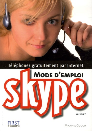 Michael Gough - Skype - Mode d'emploi.