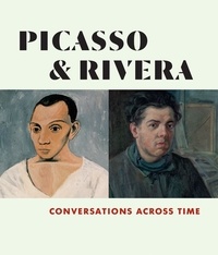 Michael Govan - Picasso & Rivera - Conversations across time.