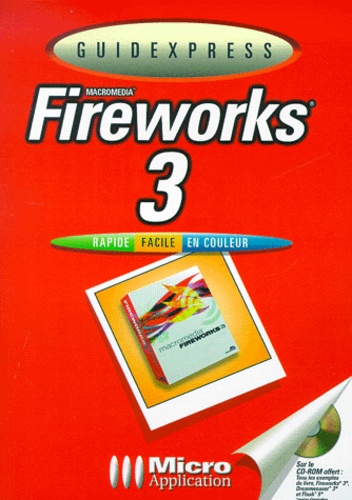 Michael Gradias - Fireworks 3. Avec Cd-Rom.