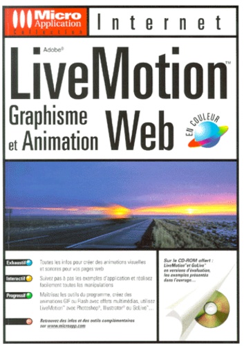 Michael Gradias - Livemotion. Graphisme Et Animation Web, Avec Cd-Rom.