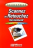 Michael Gradias - Scannez et retouchez facilement.