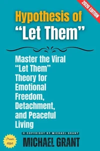 Hypothesis of "Let Them":