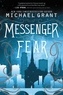 Michael Grant - Messenger of Fear.