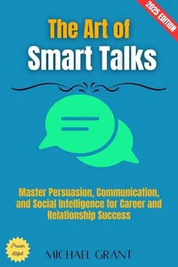 The Art of Smart Talks: