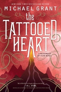 Michael Grant - The Tattooed Heart.