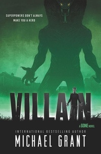 Michael Grant - Villain.