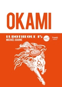 Michaël Guarné - Ludothèque n°15 : Okami - Analyse du célèbre jeu de Clover Studio.