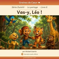 « Vas-y, Léo ! »