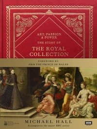 Michael Hall - A royal collection.