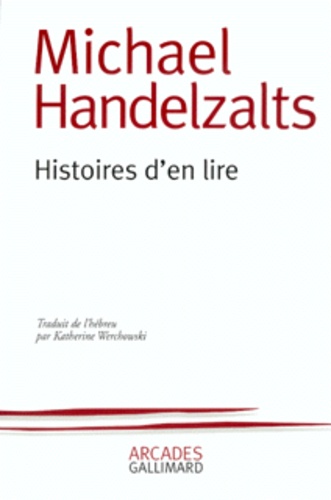 Michael Handelzalts - Histoires D'En Lire.