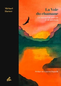 La voie du chamane collector