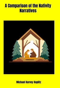 A Comparison of the Nativity Narratives