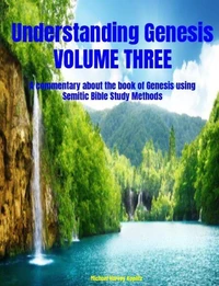 Understanding Genesis Volume Three