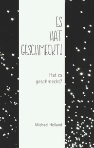 Es hat geschmeckt!
