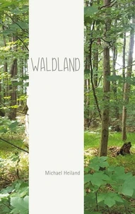 Waldland