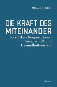 Die Kraft des Miteinander