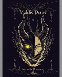 Malefic Desire