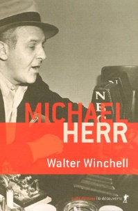 Michael Herr - Walter Winchell.