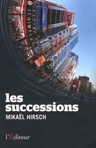 Michael Hirsch - Les successions.