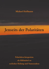 Jenseits der Polaritäten