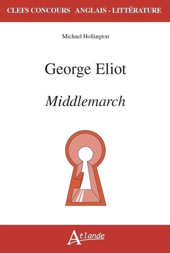 George Eliot. Middlemarch