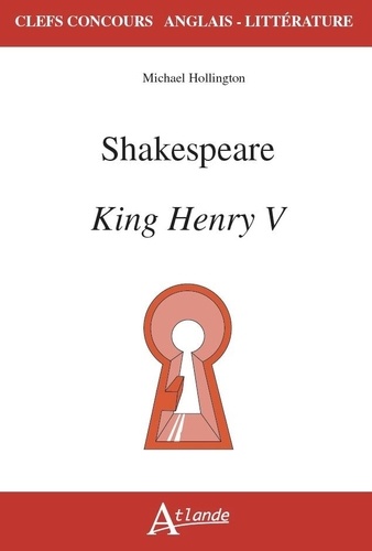 King Henry V. Shakespeare  Edition 2021-2022