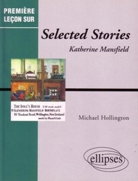 Michael Hollington - "Selected stories" de Katherine Mansfield.