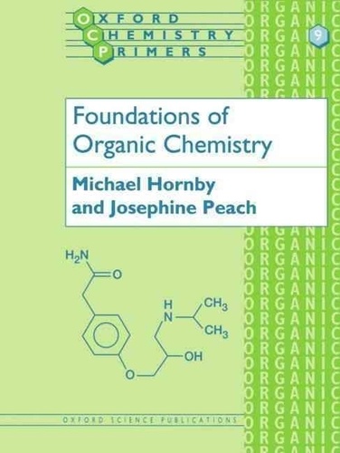 Michael Hornby - Foundations Of Organic Chemistry.
