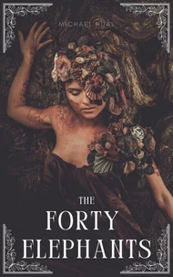 The Forty Elephants