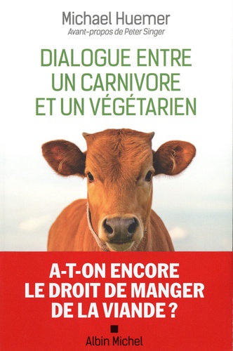 Dialogue entre un carnivore et un végétarien