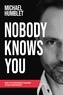 Michael Humblet - Nobody knows you - How to fix your biggest challenge to scale your business.