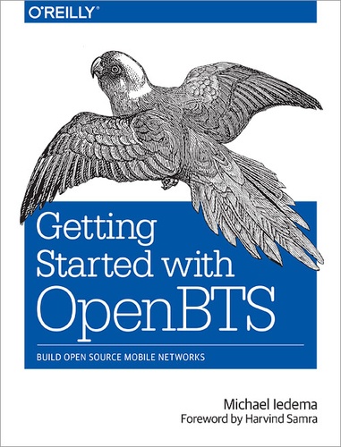 Michael Iedema - Getting Started with OpenBTS.