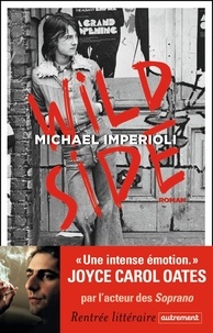 Télécharger des livres en pdf gratuitement Wild Side par Michael Imperioli (Litterature Francaise) 9782746747326