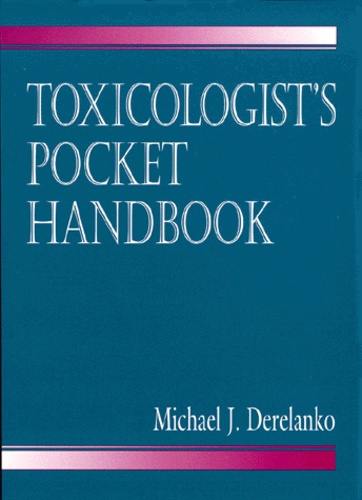 Michael-J Derelanko - Toxicologist's pocket handbook.