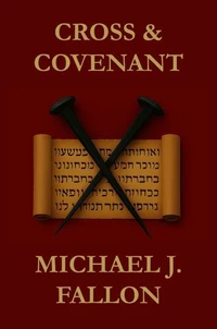 Cross & Covenant