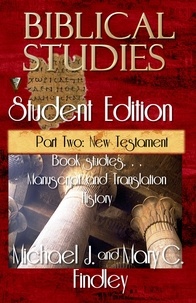  Michael J. Findley - Biblical Studies Student Edition Part Two: New Testament - OT and NT Biblical Studies Student and Teacher Editions, #4.