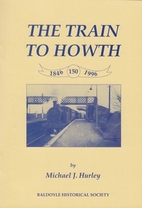  Michael J. Hurley - The Train To Howth.