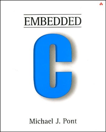 Michael-J Pont - Embedded C. With Cd-Rom.