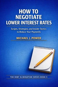 How to Negotiate Lower Interest Rates
