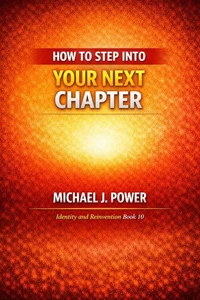 How to Step Into Your Next Chapter