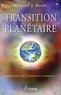 Michael-J Roads - Transition planétaire - Une perspective de la cinquième dimension, voyages avec Pan.