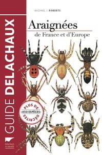 Téléchargement gratuit du livre réel pdf Araignées de France et d'Europe 9782603020432 par Michael J. Roberts