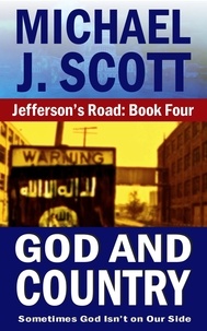  Michael J. Scott - God And Country - Jefferson's Road, #4.