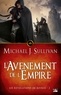 Michael-J Sullivan - Les Révélations de Riyria Tome 2 : L'avènement de l'Empire.