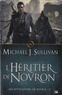 Michael-J Sullivan - Les Révélations de Riyria Tome 3 : L'héritier de Novron.