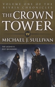Michael-J Sullivan - The Crown Tower.