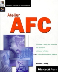 Michael-J Young - Atelier Afc. Avec Un Cd-Rom.